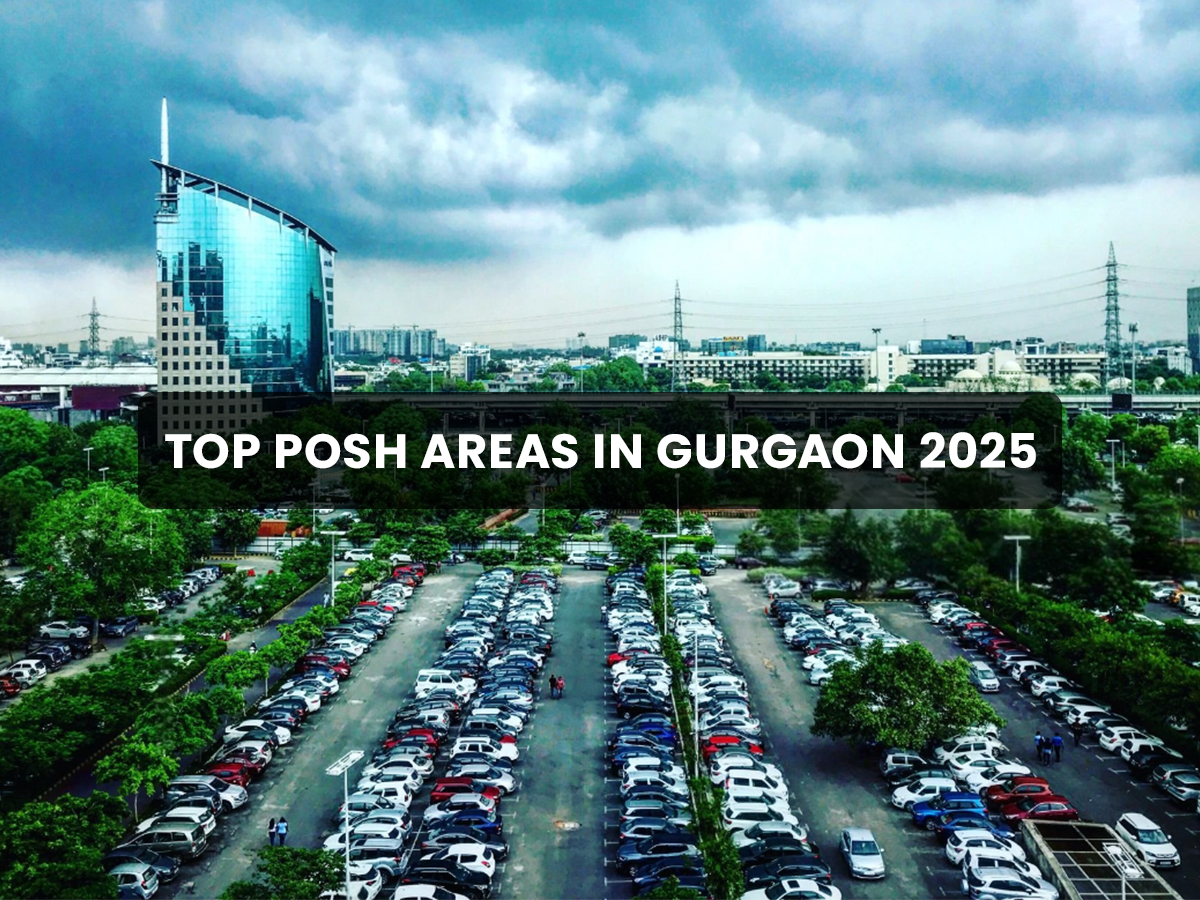 Posh Areas in Gurgaon 2025